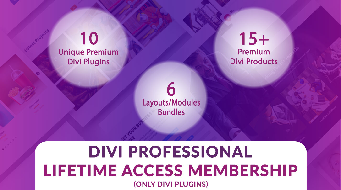 Divi Professional Lifetime Access Membership ( Only Divi Plugins )